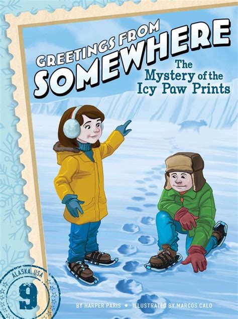 the mystery of the icy paw prints greetings from somewhere PDF